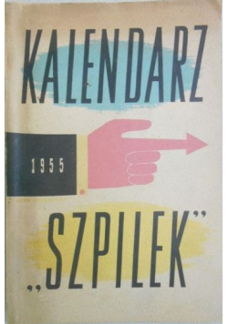 Kalendarz Szpilek 1955
