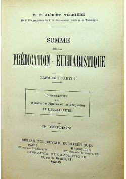 Somme de la Predication Eucharistique Tom I 1885 r.
