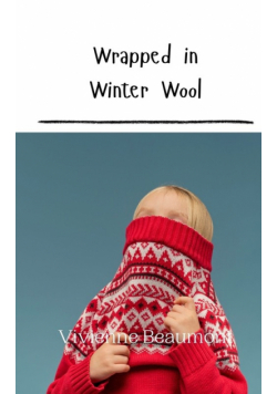 Wrapped in Winter Wool