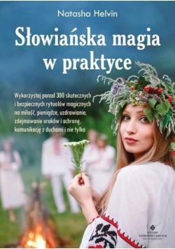 Słowiańska magia w praktyce