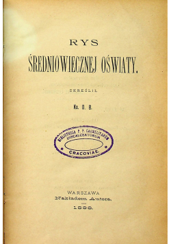 Rys średniowiecznej oświaty 1898 r.