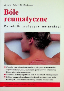 Bóle reumatyczne Poradnik medycyny naturalne