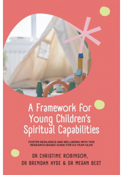 A Framework for Young Children's Spiritual Capabilities