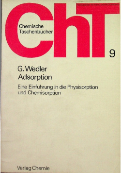 Adsorption. Eine Einführung in die Physisorption und Chemisorption