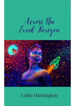 Across the Event Horizon