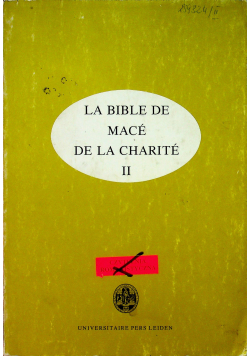 La Bible de Mace de la Charite II