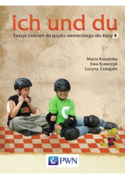 L. - ich und du 4 Zeszyt ćwiczeń do języka niemieckiego