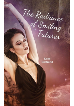 The Radiance of Smiling Futures