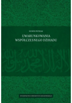 Uwarunkowania współczesnego Dżihadu
