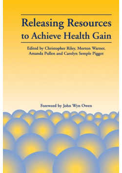 Releasing Resources to Achieve Health Gain