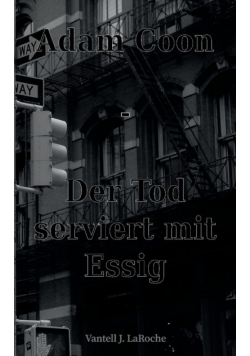 Adam Coon - Der Tod serviert mit Essig, Band 1