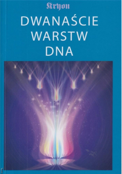 Dwanaście warstw DNA