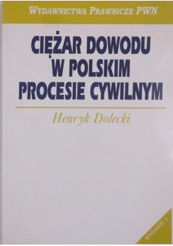 Ciężar dowodu w polskim procesie cywilnym