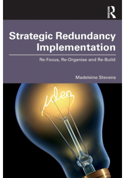 Strategic Redundancy Implementation