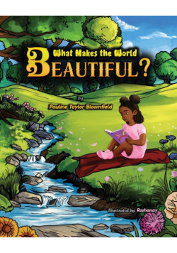 What Makes The World Beautiful?