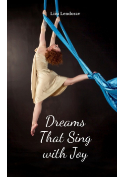 Dreams That Sing with Joy