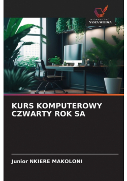 Kurs Komputerowy Czwarty Rok Sa