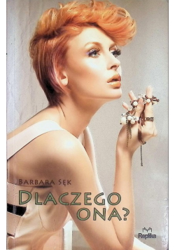 Dlaczego ona