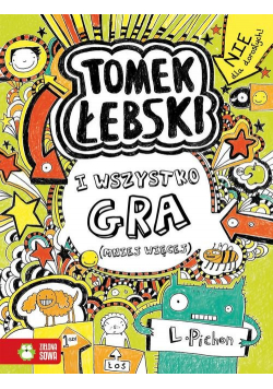 Tomek Łebski Tom 3 I wszystko gra (mniej więcej)