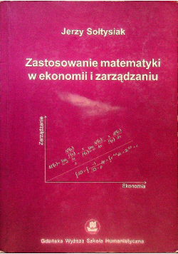 Zastosowanie matematyki w ekonomii i zarządzaniu
