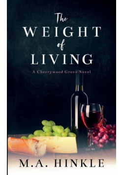 The Weight of Living
