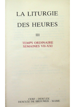 La liturgie des heures III