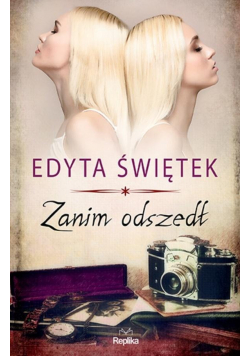 Zanim odszedł