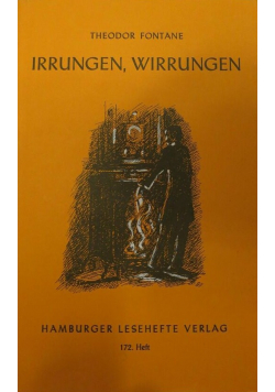 Irrungen Wirrungen