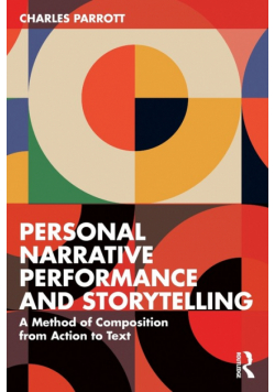Personal Narrative Performance and Storytelling