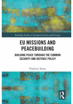 EU Missions and Peacebuilding