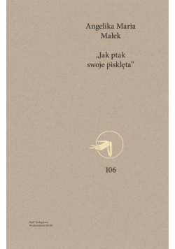 Jak ptak swoje pisklęta