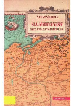 Kilka minionych wieków