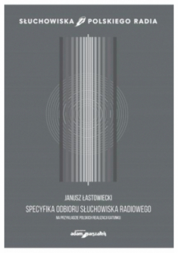 Specyfika odbioru słuchowiska radiowego
