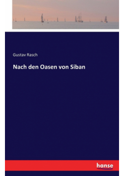 Nach den Oasen von Siban