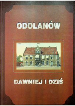 Odolanów dawniej i dziś