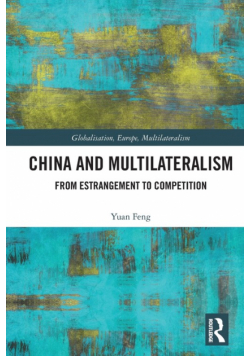 China and Multilateralism