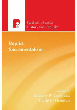 Baptist Sacramentalism