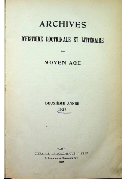 Archives D Histoire Doctrinale Et Litteraire 1927 r.