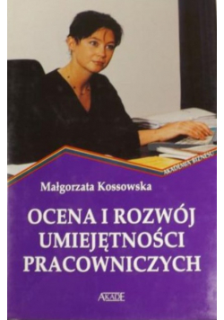 Ocena i rozwój umiejętności pracowniczych