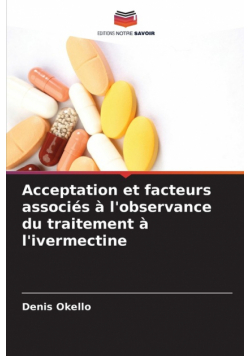 Acceptation et facteurs associés à l'observance du traitement à l'ivermectine