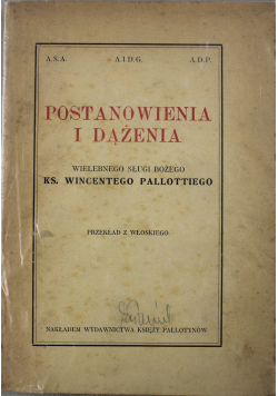 Postanowienia i dążenia wielebnego Sługi Bożego Ks Wincentego Pallottiego
