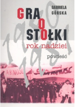Gra o stołki rok nadziei t.1