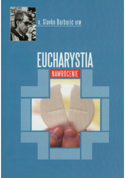 Eucharystia  Nawrócenie