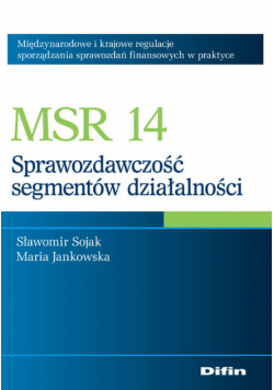 MSR 14 Sprawozdawczość segmentów działalności