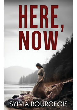 Here, Now