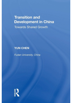 Transition and Development in China