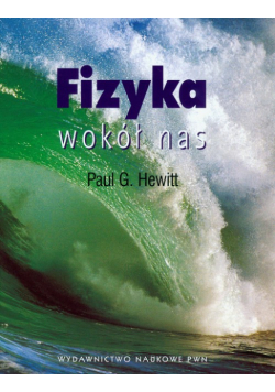 Fizyka wokół nas