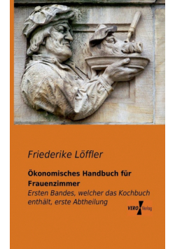 Ökonomisches Handbuch für Frauenzimmer