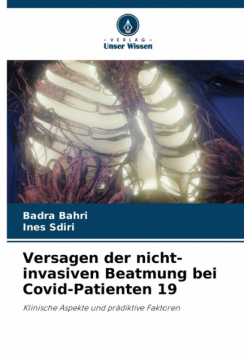 Versagen der nicht-invasiven Beatmung bei Covid-Patienten 19