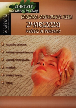 Zmarszczki. Możesz je pokonać.